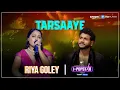 Download Lagu Tarsaaye | Riya Goley | I-Popstar : Vol.1 | EP05 | Amazon MX Player