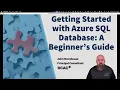 Getting Started with Azure SQL Database - A Beginners Guide