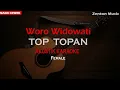 Download Lagu (TOP TOPAN) Karaoke Akustik | Nada Cewek - Woro Widowati Version