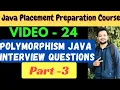 - 24 Polymorphism Java Interview Questions Part-3 Abhishek Sharma