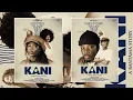 Lagu Ko-jo Cue - Kani Album Mix 2025 | DJ Sedan ft. Arathejay, TSIE, Camidoh, Ofori Amponsah, Genna