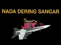 Download Lagu SANGAR‼️NADA DERIN SUARA JET TEMPUR