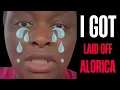 I got laid off Working for ALORICA