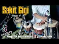 Download Lagu SAKIT GIGI koplo version lagu lawas viralll | Cover Kendang