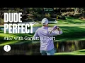 How Dude Perfect Played Everything BUT Golf At Augusta National TGJ Podcast 167 w Garrett Hilbert