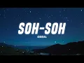 Odeal - Soh-Soh (Lyrics)