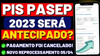 PIS PASEP 2023 Pagamento Será Antecipado? Erro Pis Pasep CANCELADO!