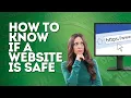 How to Know if a Website is Safe