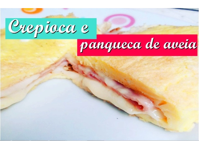 RECEITA FITNESS CREPIOCA E PANQUECA DE AVEIA