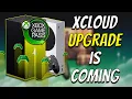 XBOX SERIES X S - xCLOUD Is Getting a MAJOR UPGRADE 1080p Streaming