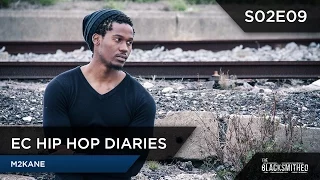  echiphopdiaries s02e09 m2kane