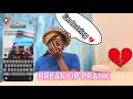 Download Lagu BREAK UP PRANK ON MY BOYFRIEND (HILARIOUS)