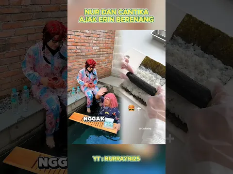 NUR DAN CANTIKA AJAK ERIN BERENANG
