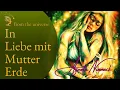 Lagu In Liebe mit Mutter Erde - deine tiefe Herzensverbindung mit Pachamama