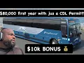 GREYHOUND BUS is paying 80k first year with ONLY a CDL Permit