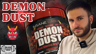 One of a Kind DEMON DUST Pre Workout Review Insane Labz