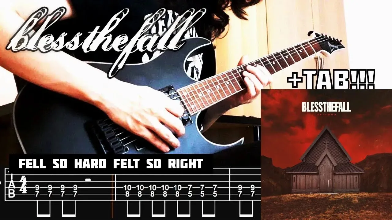 BLESSTHEFALL - Fell So Hard, Felt So Right (Guitar TAB) No Cover,Audio=TAB Program (NEW SONG 2025!!) BLESSTHEFALL - Fell So Hard, Felt So Right (Guitar TAB) No Cover,Audio=TAB Program (NEW SONG 2025!!)