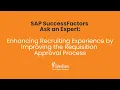 Fast-Track Hiring Auto-Approve SAP SuccessFactors Requisitions