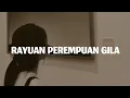 MENURUTMU APA BENAR, SAAT INI KAU MASIH MENCINTAIKU!!! RAYUAN PEREMPUAN GILA - Nadin Amizah (lyric)