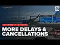 Cancellations and delays at your nearest airport