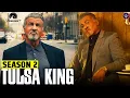 Tulsa King Season 2 Release Cast Everything We Know