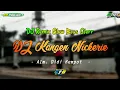Download Lagu DJ Kangen Nickerie Versi Slow Angklung by FM PROJECT || Creator Team Bodrex -  Gresik Slow Bass