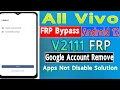 Boom All Vivo Y21 Android 12 FRP Bypass 2023 Setup Fail Without PC