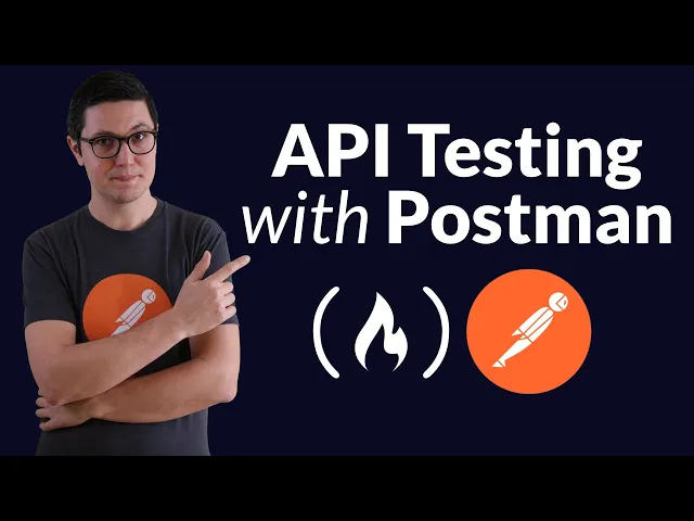 Postman Beginner&rsquo;s Course - API Testing (45 min)