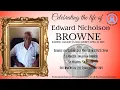 Live Stream of Funeral Service for Edward Nicholson Browne