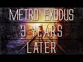 Download Lagu Metro Exodus... 3 Years Later