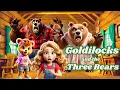 Goldilocks and the Three Bears