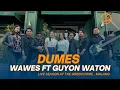 Download Lagu LIVE SEASON.!!! DUMES - WAWES FT. GUYON WATON (KERONCONG SIDOMUNI COVER) | THE GREEN DOME MALANG