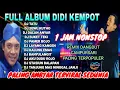 Download Lagu LAGU DANGDUT JAWA TERAMBYAR‼️KARYA SANG MAESTRO (ALM DIDI KEMPOT) TERPOPULER