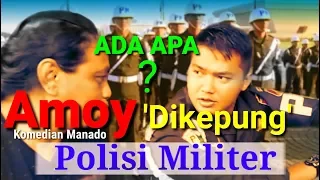 Download Amoy, Komedian Manado 'Dikepung' Polisi Militer MP3
