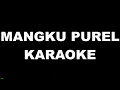 Download Lagu MANGKU PUREL KARAOKE