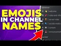 Add Emojis and Symbols to Channel Names on Discord