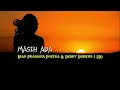 Download Lagu Masih Ada ( Lirik ) -  DIAN PRAMANA POETRA \u0026 DEDDY DHUKUN ( 2D ) HQ Audio