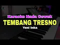Download Lagu TEMBANG TRESNO - YENI INKA || KARAOKE VERSI DANGDUT KOPLO (NADA CEWEK)