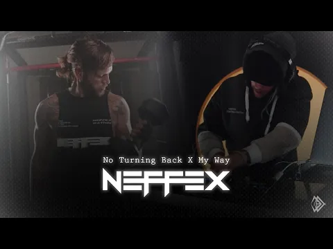 Download MP3 Mashup?? NEFFEX - No Turning Back X My Way