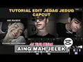 Lagu Tutorial Edit Jedag Jedug Capcut AING MAH JELEK || DJ AISYAH