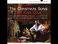 Lagu Nat King Cole - The Christmas Song feat. Natalie Cole