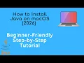 How to Install Java on macOS 2026 Step-by-Step Installation Guide for Mac
