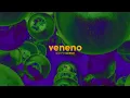 Danny Ocean - Veneno (Official Audio)
