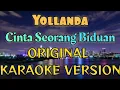 Download Lagu Yollanda - Cinta Seorang Biduan Karaoke