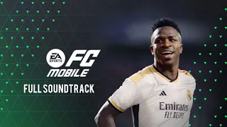 FC Mobile Full Soundtrack FCMOBILE24 All Songs Fifa Fifamobile Music 