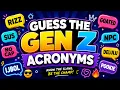 Can You Guess These Viral Gen Z Acronyms Slang Quiz