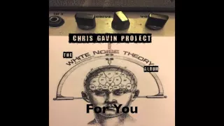 Download Chris Gavin Project- For You MP3