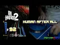 Download Lagu DJ Hero 2 - Human After All 100% FC (Expert)