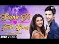 Download Lagu Aaja Sajna Ve - Full Song Lyrics | Lyrical Video | Zee TV | HD