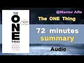 Download Lagu Summary of The ONE Thing by Gary Keller | 72 minutes audiobook summary